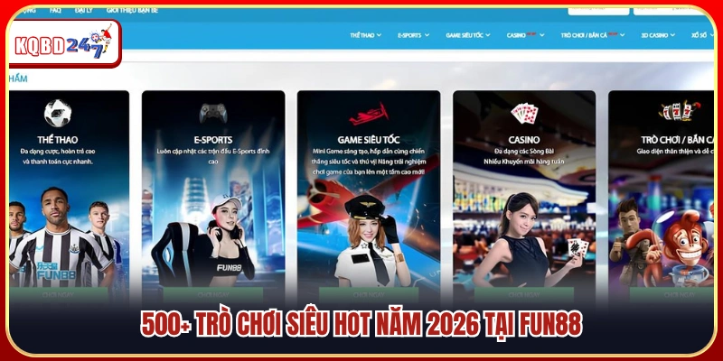 Fun88 - Sân Chơi Uy Tín Nạp Nhanh – Rút Gọn | 500+ Game Hot - Ki88