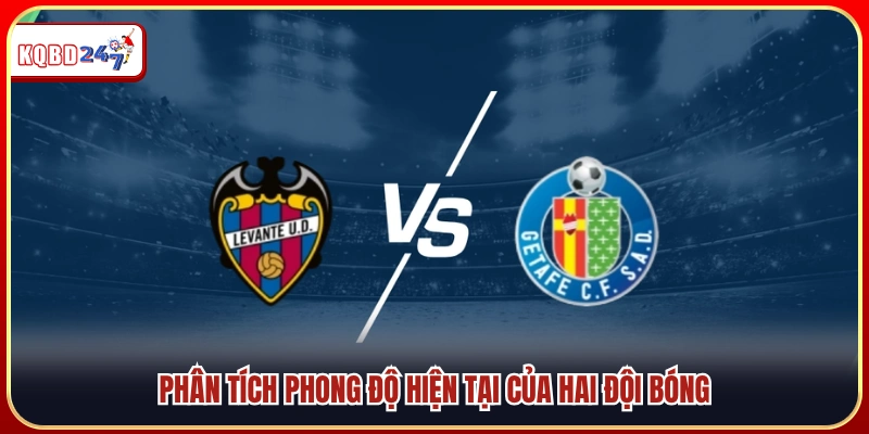 Levante Vs Getafe 02:00 14/04 – Soi Kèo, Dự Đoán Chuẩn Xác - Ki88