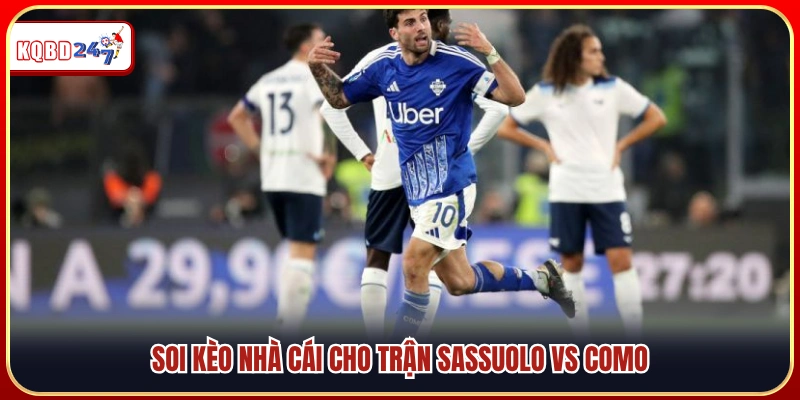Nhận Định Sassuolo Vs Como 23h30 17/04, Serie A: Thế Trận Khó Lường - Ki88