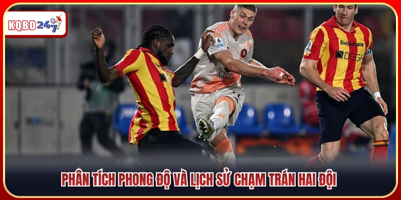 Dự Đoán Lecce Vs AS Roma 23:30 31/08 - Giải Serie A  - Ki88