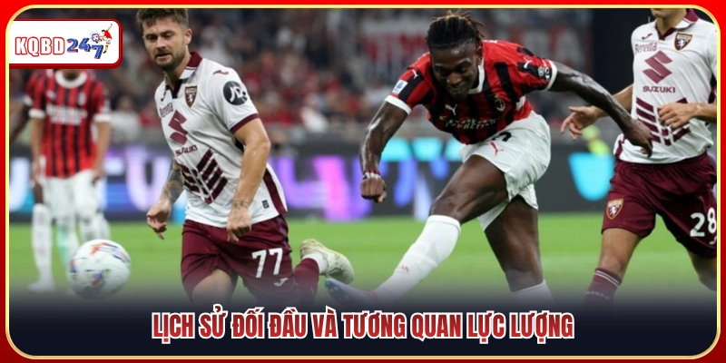 Nhận Định Torino Vs AC Milan 01:45 24/08 - Vòng 1 Serie A - Ki88